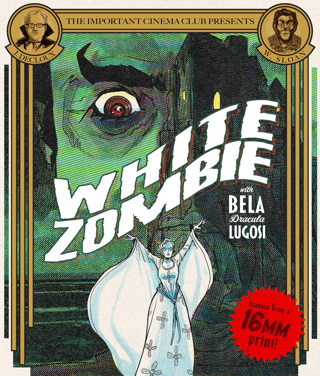 Blu-ray: WHITE ZOMBIE (ON 16MM) Presented by The Important Cinema Club (LIMITED EDITION)